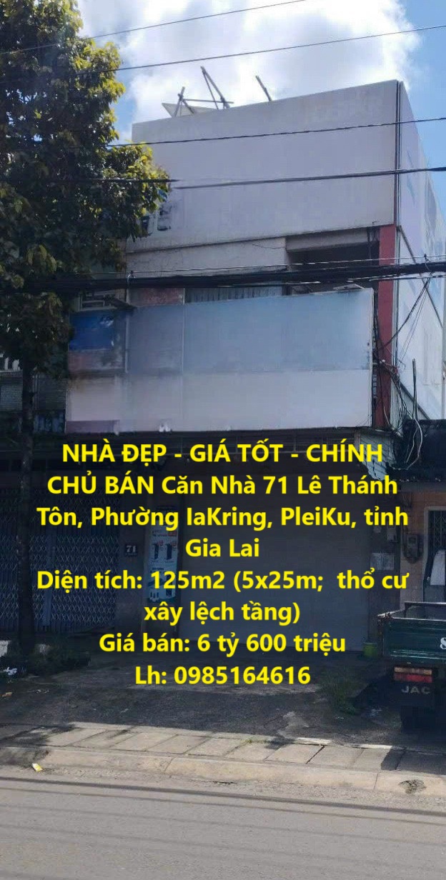 NHÀ ĐẸP - GIÁ TỐT - CHÍNH CHỦ BÁN Căn Nhà 71 Lê Thánh Tôn, Phường IaKring, PleiKu - Ảnh chính